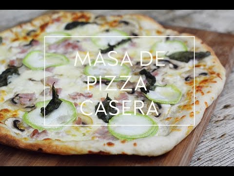 Receta masa de pizza casera facil y rapida